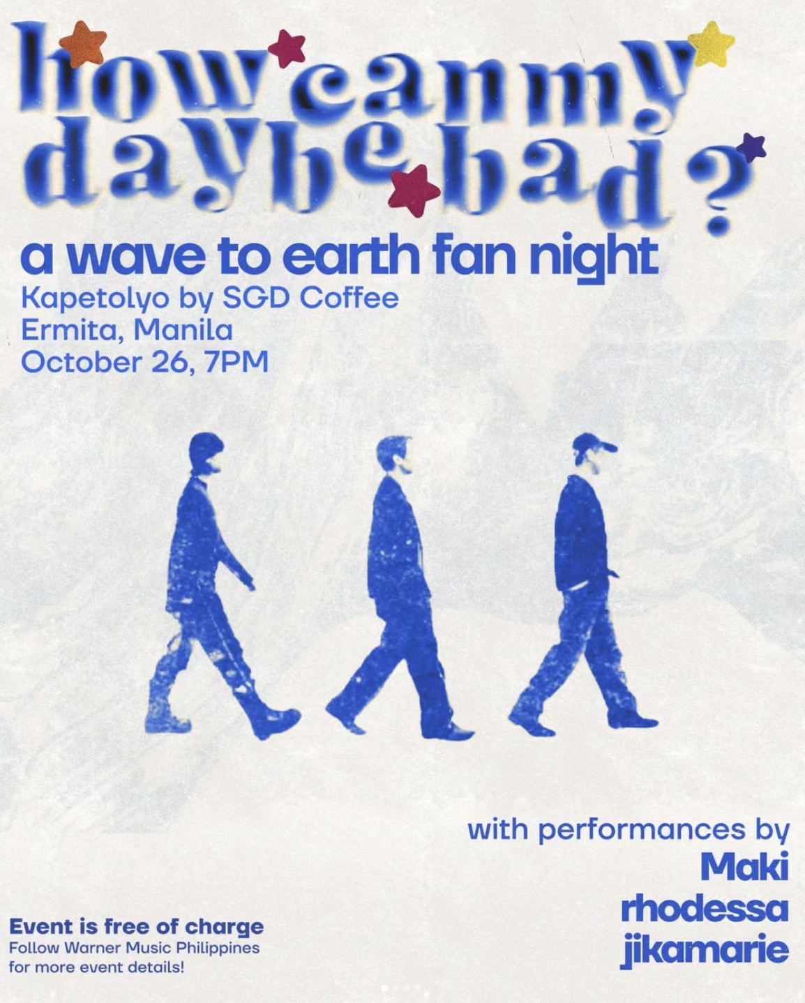 Wave To Earth Fan Night by Warner Music Philippines